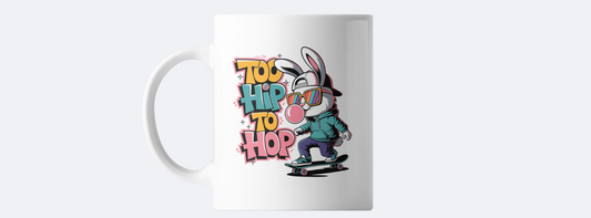 Too hip to hop easter coffee mug