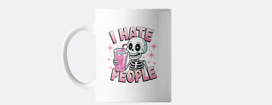 I hate people coffee mug