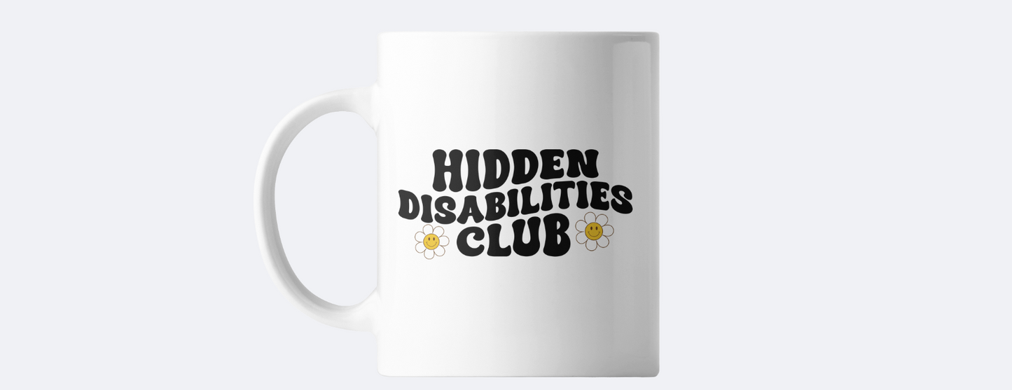 Hidden disabilities coffee mug