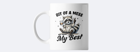 Bit of a mess but doing my best coffee mug