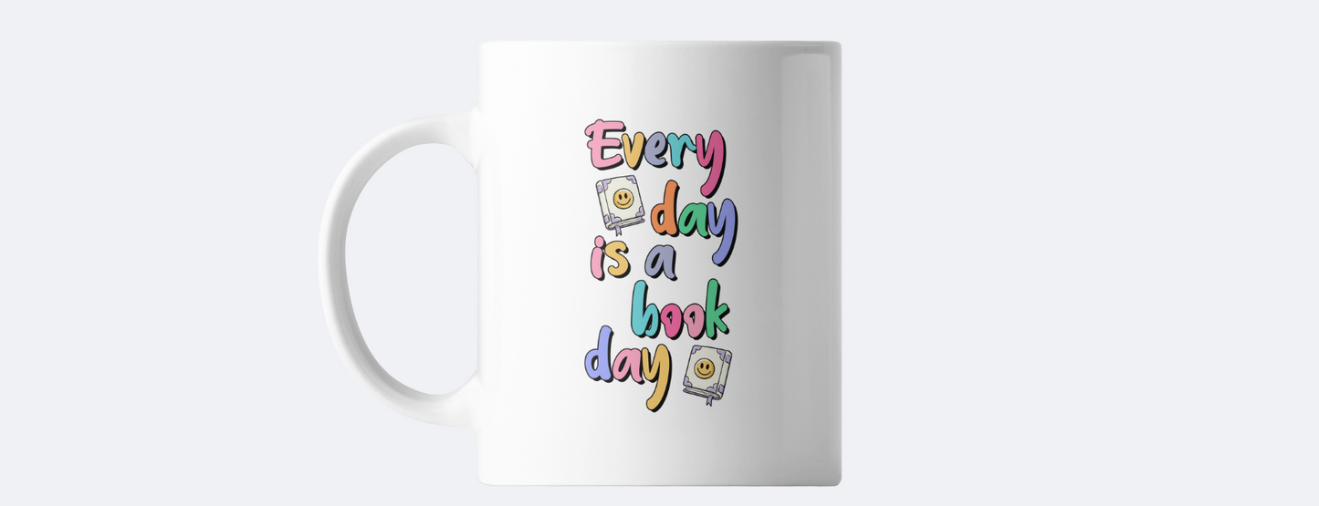 Everyday is a book day coffee mug