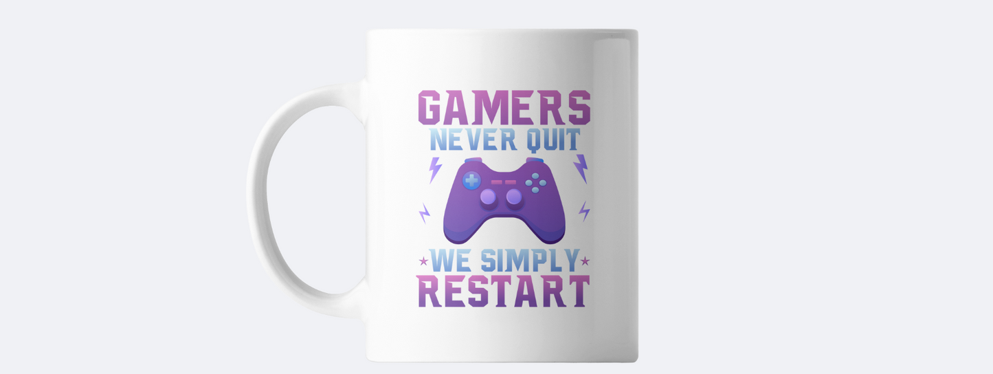 Gamers don't quit we simply restart coffee mug