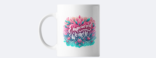 Empowered women coffee mug