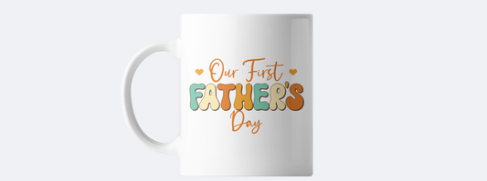 Our first fathers day coffee mug