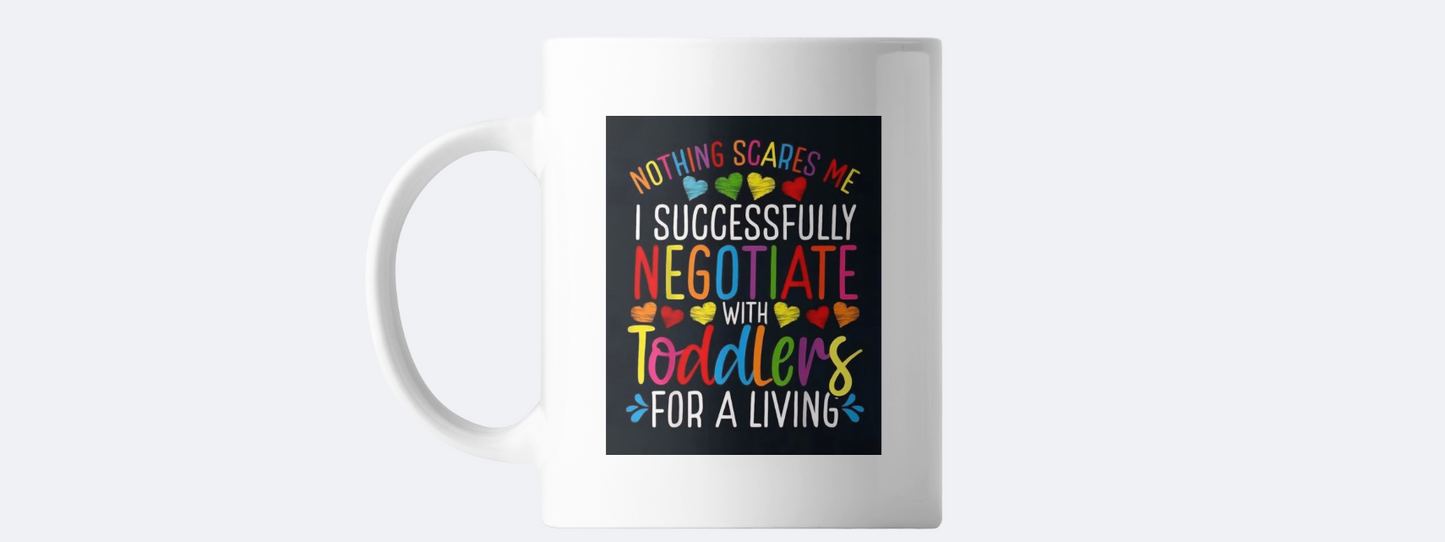 Nothing scares me coffee mug