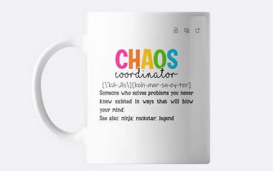 Chaos coordinator coffee mug